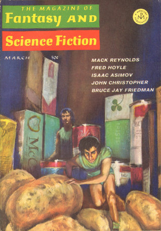 The Magazine of Fantasy and Science Fiction, March 1967 (The Magazine of Fantasy & Science Fiction, #190)