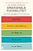 Emotionele flexibiliteit by Susan  David