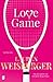 Love Game by Lauren Weisberger