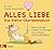 Alles Liebe - Das kleine Üb...