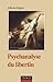 Psychanalyse du libertin (P...