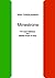 Minestrone: The most delicious and easiest recipe of ever (Italian Cuisine presents)