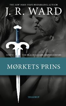 Mørkets prins (The Black Dagger Brotherhood #8; Black Dagger Brotherhood #7A)