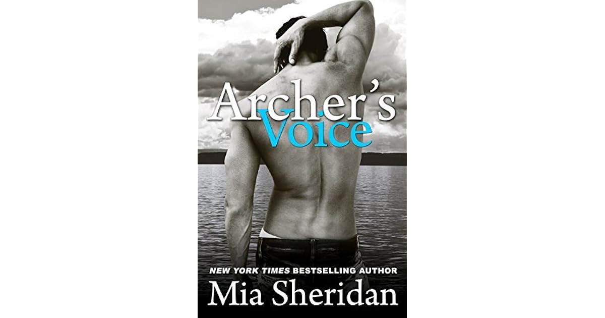 Archer's Voice by Mia Sheridan