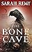 The Bone Cave