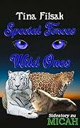 Special Forces - Wild Ones