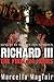 Richard III: The Final 24 H...