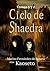 Ciclo de Shaedra: tomos 1 y 2 (Spanish Edition)