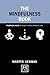 The Mindfulness book: Pract...