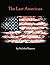 The Last American (Part 1)