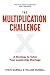 The Multiplication Challenge by Steve Murrell