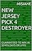 NEW JERSEY PICK 4 DESTROYER by MISIANE