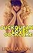 Cuckquean Loves Cuckcake: 25 Book Cuckquean Bundle (Cuckqueans and Cuckcakes Box Sets)