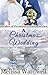 A Christmas Wedding (Promises From Above) by Melissa Wardwell