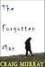 The Forgotten Man by Craig Murray