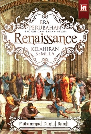 Era Perubahan Eropah dari Zaman Gelap: Renaissance - Kelahiran Semula