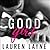 Good Girl (Love Unexpectedly, #2)