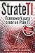 StrateTI: Framework para Crear un Plan IT Agile (Spanish Edition)