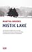 Mistik Lake: Un roman à suspense (TERTIO) (French Edition)