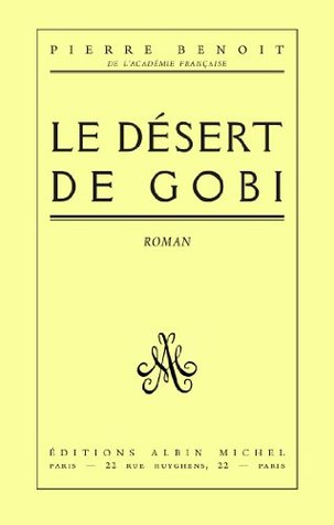Le Désert de Gobi (Kindle Edition)