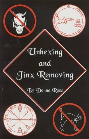 Unhexing & Jinx Removing Spells (Paperback)