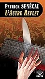 L'Autre Reflet