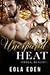 Unexpected Heat (Omega, Really?!, #1)