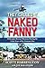 They Called It Naked Fanny: Helicopter Rescue Missions During the Early Years of the Vietnam War