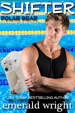 Shifter: Polar Bear, Part One (Kindle Edition)