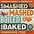Smashed, Mashed, Boiled, and Baked--and Fried, Too!: A Celebration of Potatoes in 75 Irresistible Recipes