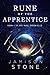 Rune of the Apprentice (The Rune Chronicles Book 1)