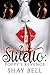 Stiletto by Shay Bell