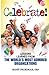 Celebrate! Lessons Learned From The World's Most Admired Orga... by Scott Friedman