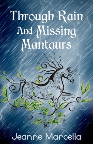 Through Rain and Missing Mantaurs (Elemental Rain #1)