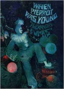 When Pierrot Was Young (English and French Edition)