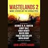 Wastelands 2: Mor...