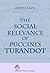 The Social Relevance of Puccini’s Turandot by Edith Zack