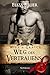 Weg des Vertrauens: BDSM Gay Fantasy Romance (Will & Grayce 2) (German Edition)