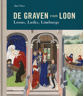 De graven van Loon. Loons, Luiks, Limburgs (Hardcover)