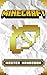 Minecraft Secrets: The Ultimate Minecraft Master Handbook: (Unofficial Minecraft Secrets Guide for Kids)