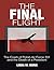 The Final Flight: The Crash of Polish Air Force 101 and the Death of a President