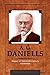 A.G. Daniells: Shaper of Twentieth-Century Aventism
