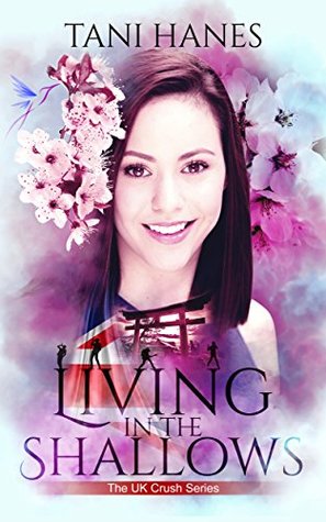 Living in the Shallows (UK Crush #1)