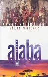 Alaba-Kenya Hatır...