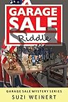 Garage Sale Riddle (Garage Sale Mysteries, #3)