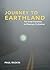 Journey to Earthland: The Great Transition to Planetary Civilization