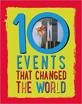 10 Events That Changed The World (Hardcover)
