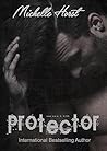 Protector by Michelle Horst