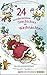 24 wunderschöne Geschichten bis Weihnachten - Ein Adventskalenderbuch: Historischer Abenteuerroman (German Edition)