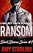 Ransom (Dark Desires Book 1)